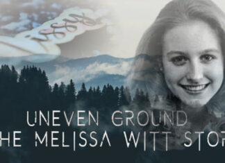 Uneven Ground documentary, the Melissa Witt Story